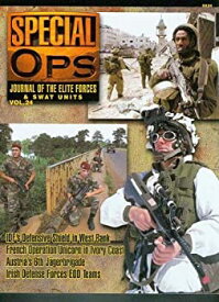 【中古】【輸入品・未使用】Concord Publications Special Ops Journal #24 IDF's Defensive Shield in West Bank French Operation Unicorn in Ivory Coast Austria's 6th