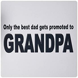 【中古】【輸入品・未使用】3dRose LLC 8 x 8 x 0.25 Inches Mouse Pad%カンマ% only The Best Dad Gets Promoted to Grandpa New Grandfather Grandpa (mp_149814_1) [並行輸