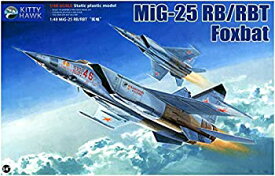【中古】【輸入品・未使用】キティホークモデル 1/48 ソビエト空軍 MiG-25 RB/RBS フォックスバット プラモデル KITKH80113