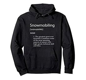 【中古】【輸入品・未使用】Snowmobiling Definition - Funny Gear Gift For Snowmobilers パーカー