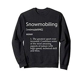 【中古】【輸入品・未使用】Snowmobiling Definition - Funny Gear Gift For Snowmobilers トレーナー