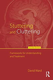【中古】【輸入品・未使用】Stuttering and Cluttering (Second Edition)