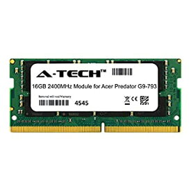 【中古】【輸入品・未使用】A-Tech 16GB モジュール Acer Predator G9-793 ノートパソコン&ノートブック用 DDR4 2400Mhz メモリーラム対応 (ATMS316830A25831X1)