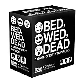【中古】【輸入品・未使用】Bed, Wed, Dead: A Game of Dirty Decisions