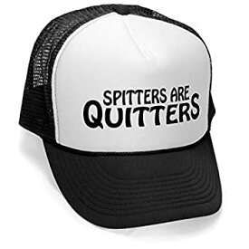 【中古】【輸入品・未使用】SPITTERS are Quitters - Funny Joke Party Gag Mesh Trucker Cap Hat, Black 商品カテゴリー: 帽子 [並行輸入品]