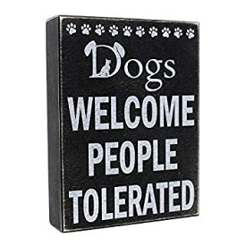 【中古】【輸入品・未使用】JennyGems - Dogs Welcome People Tolerated - Funny Dog Quotes - Pet Lovers - Dog Owner Warning Sign - Dog Mom Gifts for Women - Pet Mom