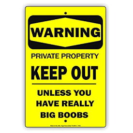 【中古】【輸入品・未使用】Warning Private Property Keep Out Unless You Have Really Big Boobs 陽気なエピック 面白いノベルティ警告通知 アルミノート 18インチx24イン