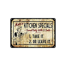 【中古】【輸入品・未使用】Mom's Kitchen Specials Take It Or Leave It ビンテージレトロメタル壁装飾アートショップ 男性の洞窟バーアルミサイン 8"x12"