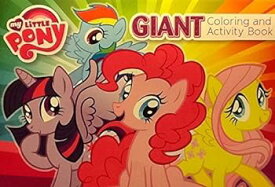 【中古】【輸入品・未使用】My Little Pony Oversized Giant Colouring & Activity Book Games Mazes Puzzles 41cm X 28cm 24 Pages