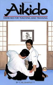 【中古】(未使用・未開封品)Aikido Exercises for Teaching and Training