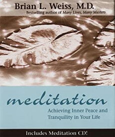 【中古】Meditation: Achieving Inner Peace and Tranquility In Your Life [洋書]