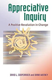 【中古】(未使用・未開封品)Appreciative Inquiry: A Positive Revolution in Change [洋書]