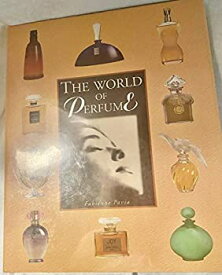【中古】The World of Perfume