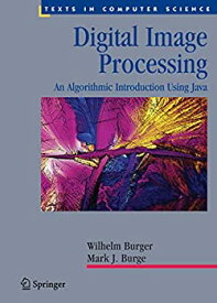 【中古】(未使用・未開封品)Digital Image Processing: An Algorithmic Introduction Using Java (Texts in Computer Science) [洋書]