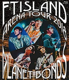 【中古】(未使用・未開封品)Arena Tour 2018 -PLANET BONDS- at NIPPON BUDOKAN [Blu-ray] FTISLAND