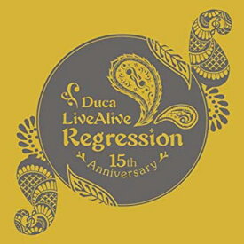 【中古】(未使用・未開封品)Duca LiveAlive Regression [CD]