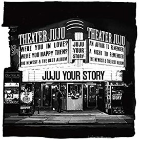 【中古】YOUR STORY (初回生産限定盤) (DVD付) JUJU［CD］