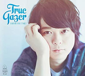 【中古】土岐隼一 1stミニアルバム True Gazer[初回限定盤][CD+DVD] [CD]