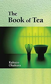 【中古】(未使用・未開封品)The Book of Tea — 茶の本