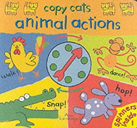 【中古】Animal Actions (Copy Cats S.) [洋書]