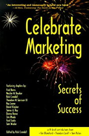 【中古】Celebrate Marketing: Secrets of Success [洋書]