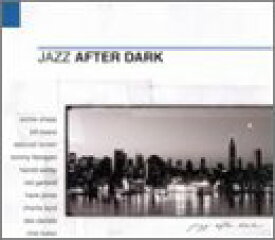 【中古】(未使用・未開封品)Jazz After Dark [CD]
