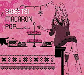 【中古】(未使用・未開封品)SWEETS!MACARON POP [CD]