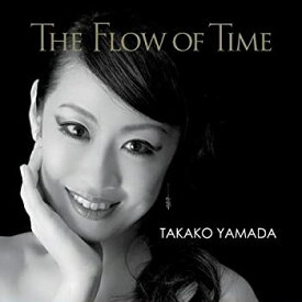 【中古】THE FLOW OF TIME [CD]