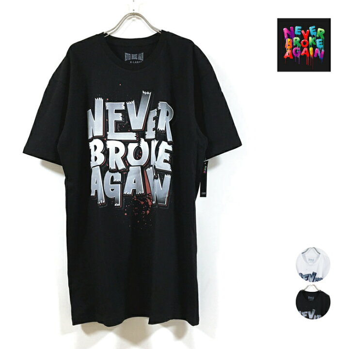 楽天市場 Never Broke Again ネヴァー ブローク アゲイン Tシャツ 半袖 メンズ 送料無料 Youngboy ヤングボーイ Nba Ss Tshirt ショートスリーブ ストリート系 ファッション ブランド Us ラッパー Hip Hop ヒップホップ 白 ホワイト 黒 ブラック M L