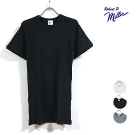 Robert P. Miller ミラー RIB CREW NECK S/S TEE 半袖 Tシャツ 101C 無地 メンズ 【 送料無料 】 リブ クルーネック トップス インナー ストリート系 アメカジ ファッション 白 ホワイト 黒 ブラック 灰 グレー M L