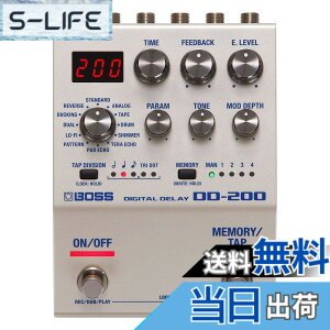 �y���������zBOSS �{�X �f�W�^���f�B���C DD-200 Digital Delay �R���p�N�g�E�G�t�F�N�^�[ 12��ނ̃f�B���C���[�h ���[�p�[�@�\���� �M�^�[/�x�[�X �F�F��
