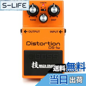 �y���������zBOSS/DS-1W Distortion �Z WAZA CRAFT DS1W ���{�� �{�X �f�B�X�g�[�V����