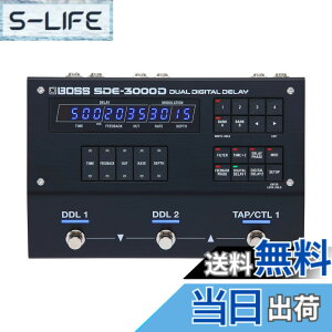 �y���������zBOSS / SDE-3000D Dual Digital Delay �f�B���C SDE3000D �{�X BOSS