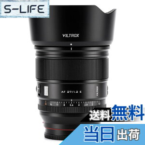 �y���������zViltrox AF 27mm F1.2 PRO E/XF/Z, 27/1.2 sony �ɑΉ� ���J���� E�}�E���g �p �J���� X�����Y X�}�E���g nikon �ɑΉ� Z�����Y Z�}�E���g �T�C�Y�FE �}�E���g