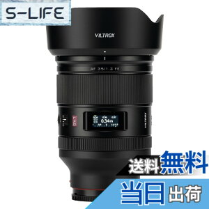 �y���������zVILTROX AF 35mm F1.2 lab �t���T�C�Y ����af/1.2 �P�œ_ ���������Y �\�j�[ ���J���� E�}�E���g �j�R�� Z�����Y Z�}�E���g �F�F�u���b�N�A�T�C�Y�F35/1.2 Sony FE
