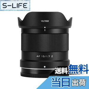 �y���������zVILTROX AF 15mm F1.7 ���J�����ɑΉ� APS-C ����af/1.7 Sony ��7C II ��7RV ��7CR ��74��7R4 ZV-E10 M2 a6500 a6600 E�}�E���g�p ���������Y sony e mount nikon zmount fujiflim xf xmount �F�F�u���b�N�A�T�C�Y�F�j�R