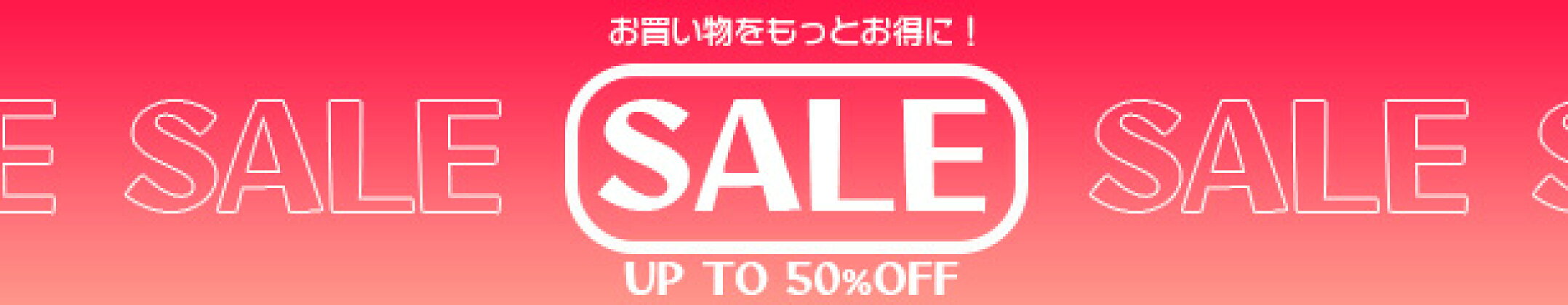 SALE-UP TO 50%OFF