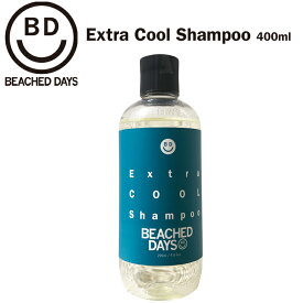 シャンプー BEACHED DAYS ビーチドデイズ BEACHED DAYS Extra Cool Shampoo 400ml エクストラ クールシャンプーコンディショナー不要 整髪