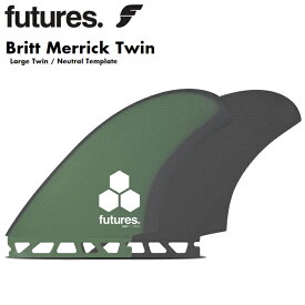 サーフィン フィン FUTURES FIN フューチャーフィン Britt Merrick Twin -FIBER GLASS BMT TWIN KEEL- アルメリック ツインフィン 2本セット サーフボード マリンスポーツ 送料無料