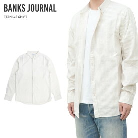 【割引クーポン配布中】 BANKS JOURNAL バンクス ジャーナル シャツ TEEN L/S SHIRT ストライプシャツ カジュアルシャツ メンズ S-XL WLS0132