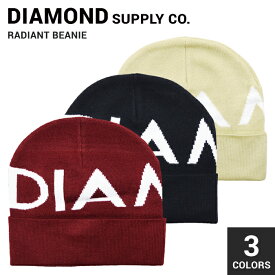 【割引クーポン配布中】 DIAMOND SUPPLY Co. / ダイヤモンド サプライ RADIANT BEANIE CAP ニットキャップ 帽子 ニット帽 ビーニー ストリート スケート メンズ レディース 【売り尽くし】