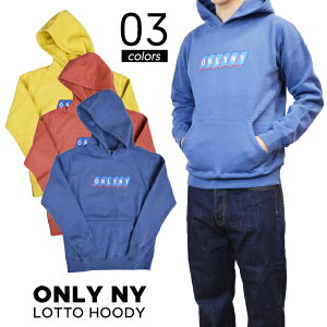 ONLY NY �I�����[�j���[���[�N LOTTO HOODY �v���I�[�o�[ �p�[�J�[ �X�E�F�b�g �t���[�X �����Y �X�g���[�g �X�P�[�g �y�o�[�Q���z