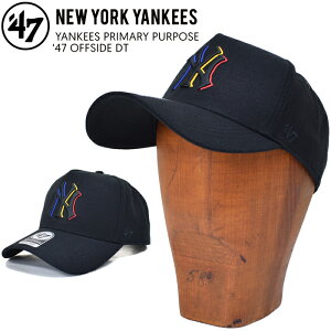 '47 �t�H�[�e�B�[�Z�u�� �L���b�v �X�q YANKEES PRIMARY PURPOSE '47 OFFSIDE DT CAP �����L�[�X �v���C�}���[�p�[�p�X �I�t�T�C�h �u���b�N