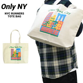 ONLY NY オンリーニューヨーク バッグ NYC RUNNERS TOTE BAG キャンバス トートバッグ 鞄