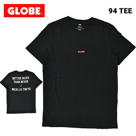 【割引クーポン配布中】 GLOBE グローブ 94 TEE Tシャツ 半袖 メンズ クルーネックTシャツ ティーシャツ ストリート スケート 【単品購入の場合はネコポス便発送】【バーゲン】