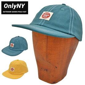【割引クーポン配布中】 ONLY NY オンリーニューヨーク キャップ OUTDOOR GOODS POLO HAT CAP ストラップバックキャップ 帽子 6パネルキャップ