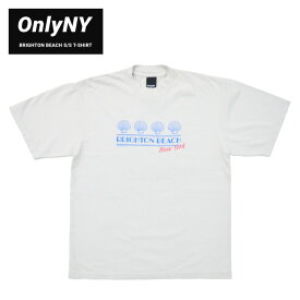 【割引クーポン配布中】 ONLY NY オンリーニューヨーク Tシャツ BRIGHTON BEACH S/S T-SHIRT 半袖 カットソー トップス メンズ S-XL ナチュラル 【単品購入の場合はネコポス便発送】