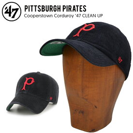 【割引クーポン配布中】 '47 フォーティーセブン キャップ PIRATES COOPERSTOWN CORDUROY '47 CLEAN UP CAP クリーンナップ キャップ 帽子 ストラップバックキャップ ブラック