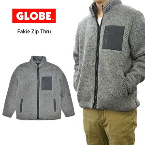 �O���[�u �W���P�b�g GLOBE FAKIE ZIP THRU JACKET �t���[�X�W���P�b�g �{�A�W���P�b�g ���� �����Y S-XL �O���[ GB01937005 �y�o�[�Q���z
