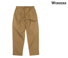 ワーカーズ WORKERS チノ オフィサートラウザー RLフィット Officer Trousers RL Fit (2402-OFTR-RL-CHINO)